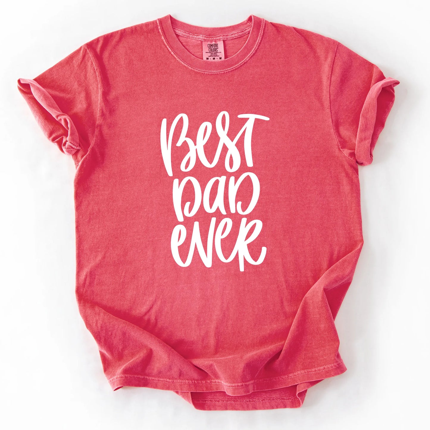 Best Dad Ever T-Shirt