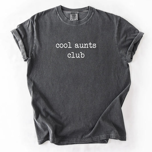 Cool Aunts Club T-Shirt