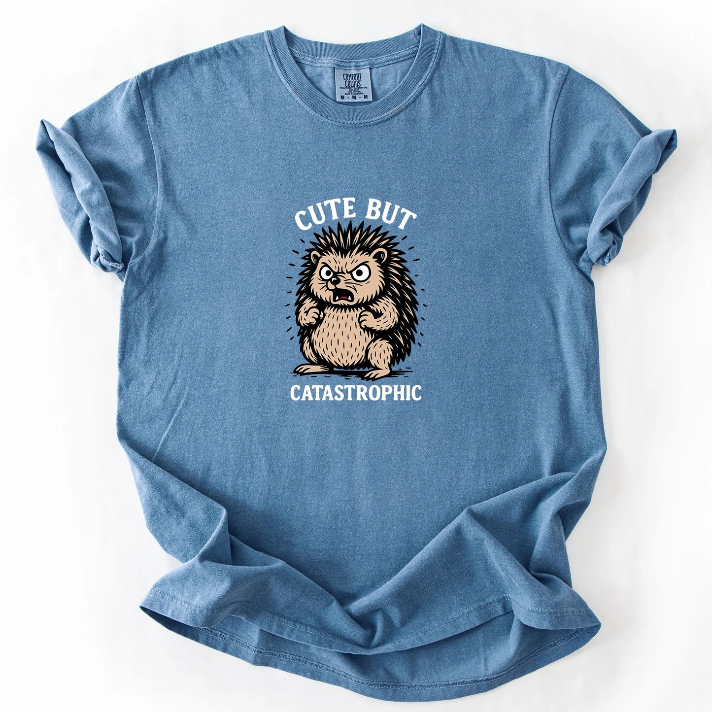Cute But Catastrophic T-Shirt