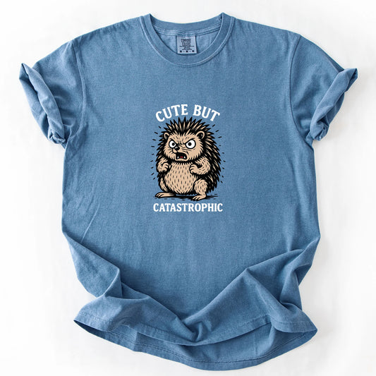 Cute But Catastrophic T-Shirt