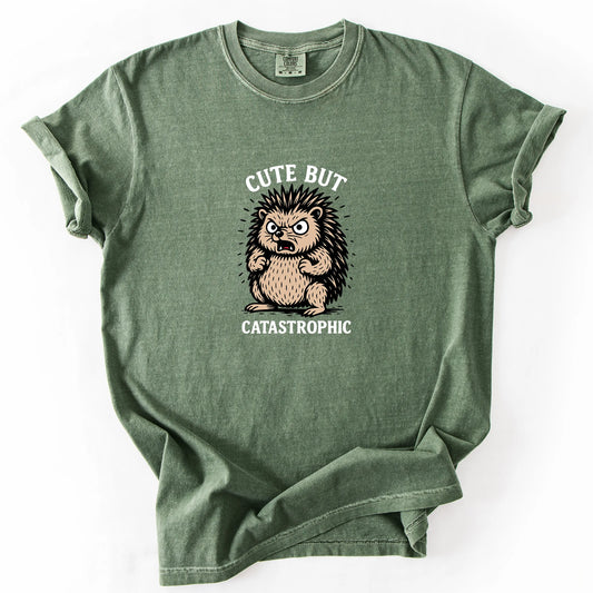 Cute But Catastrophic T-Shirt