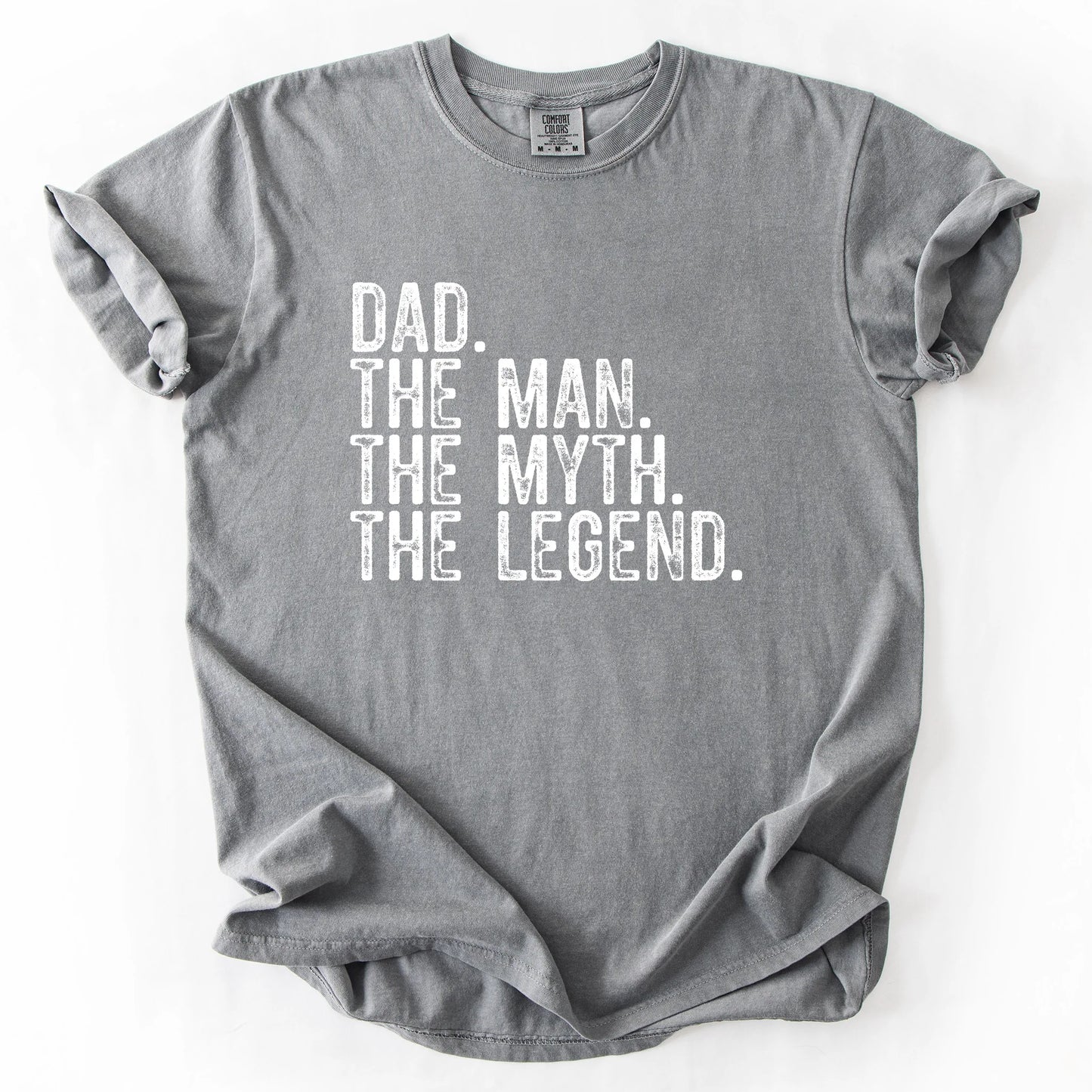 Dad The Myth The Man The Legend T-Shirt
