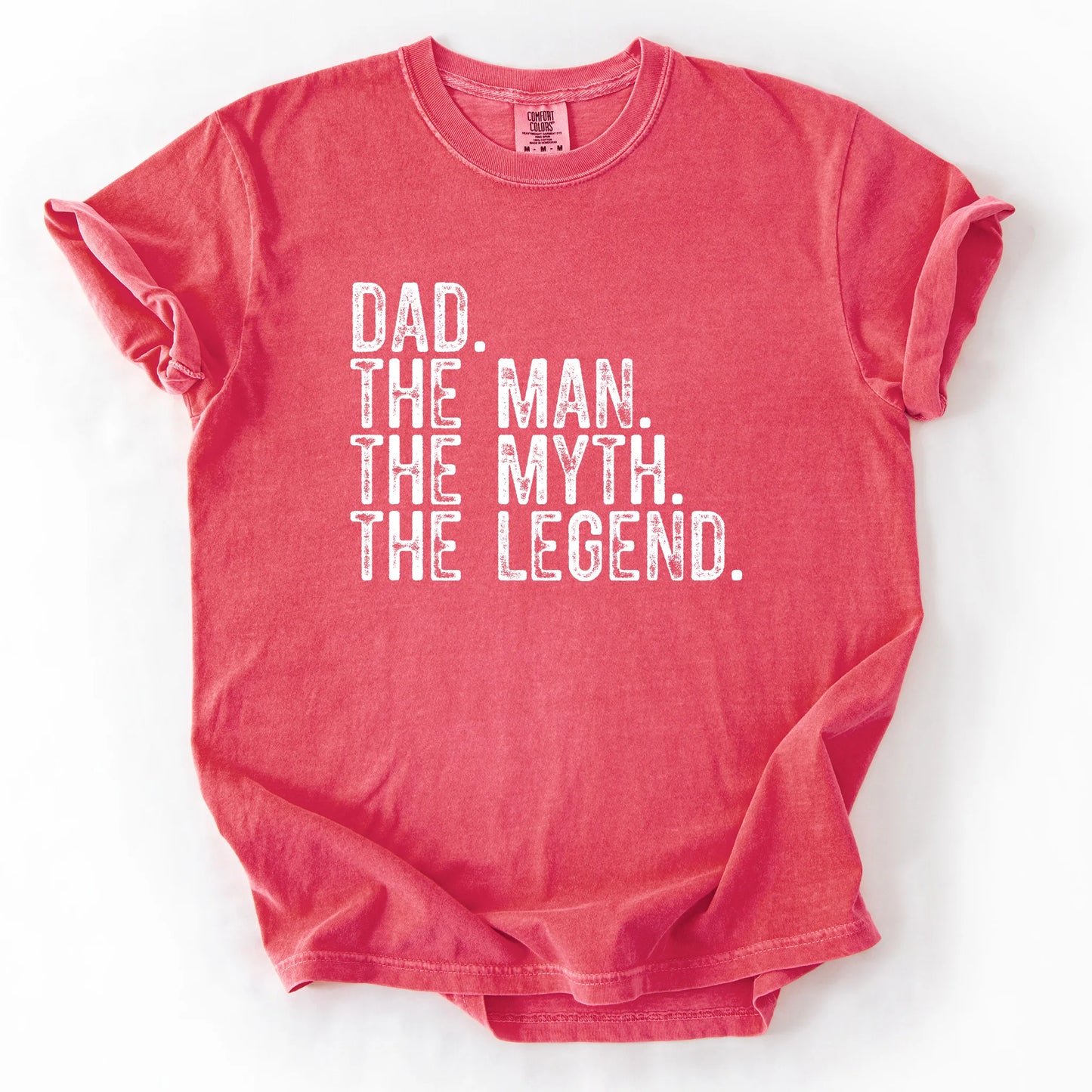Dad The Myth The Man The Legend T-Shirt