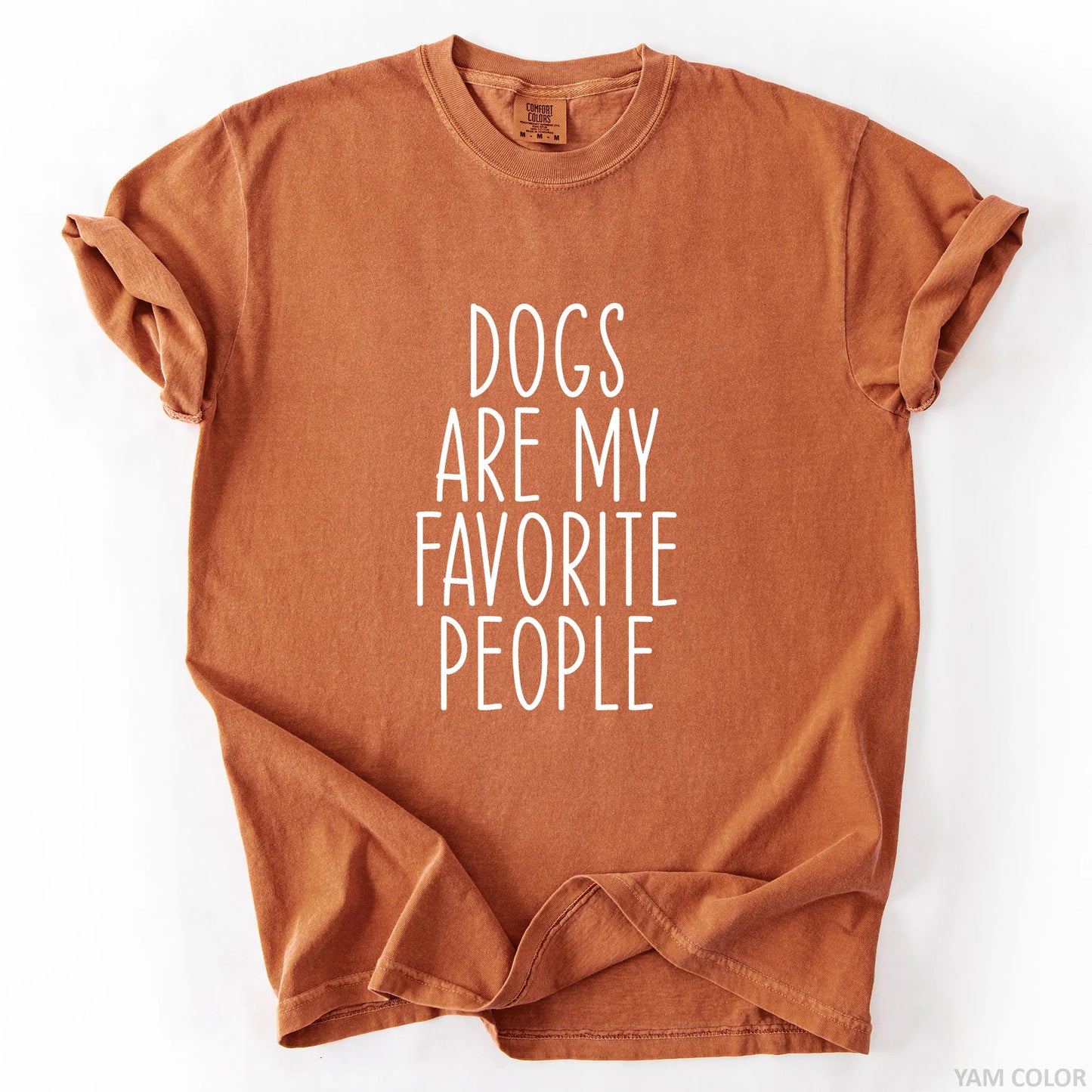 Dogs Are My Favorite People T-Shirt