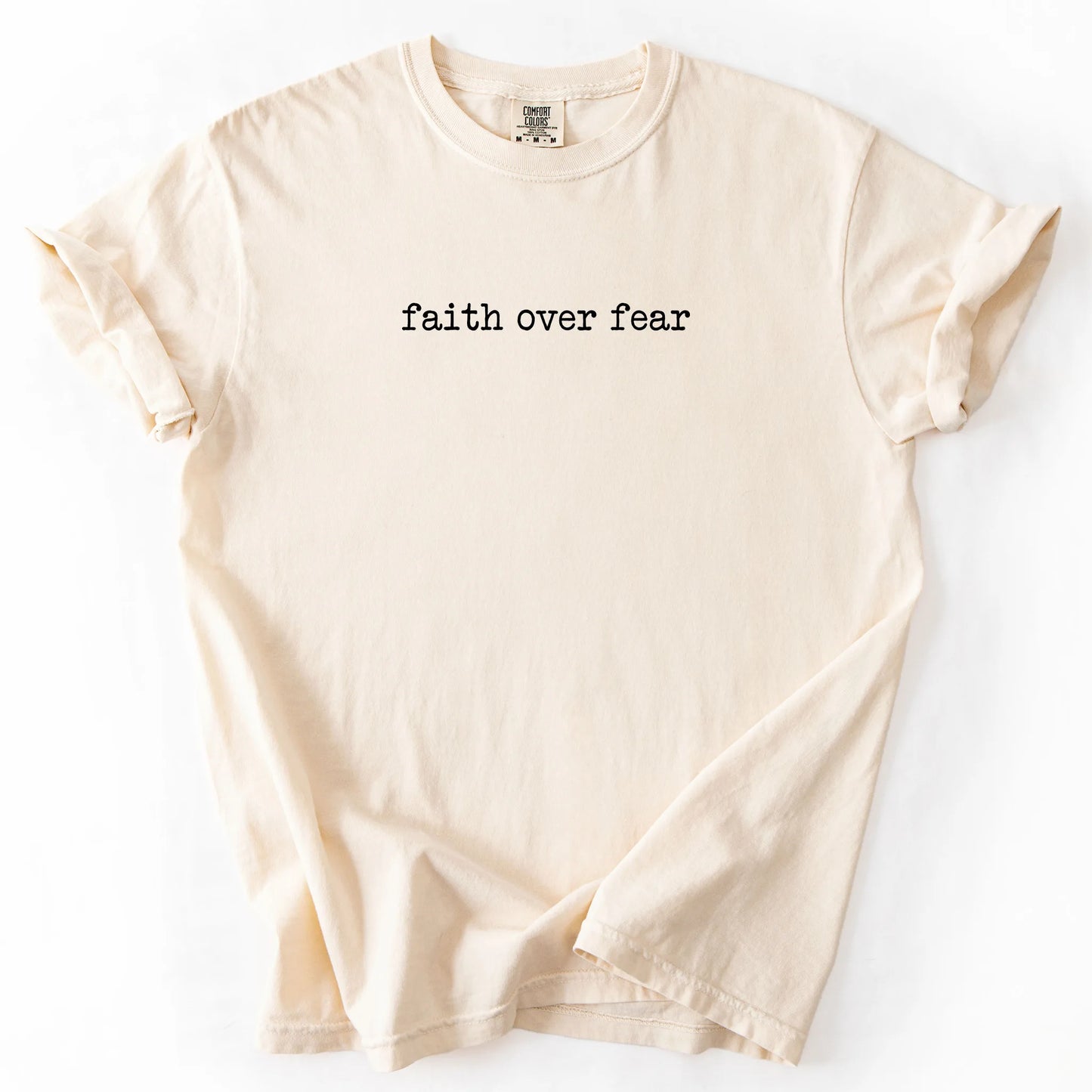 Faith Over Fear T-Shirt