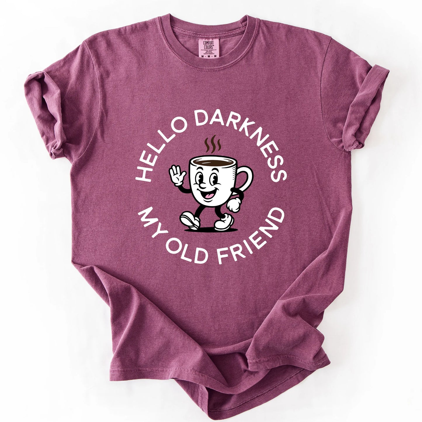 Hello Darkness My Old Friend T-Shirt