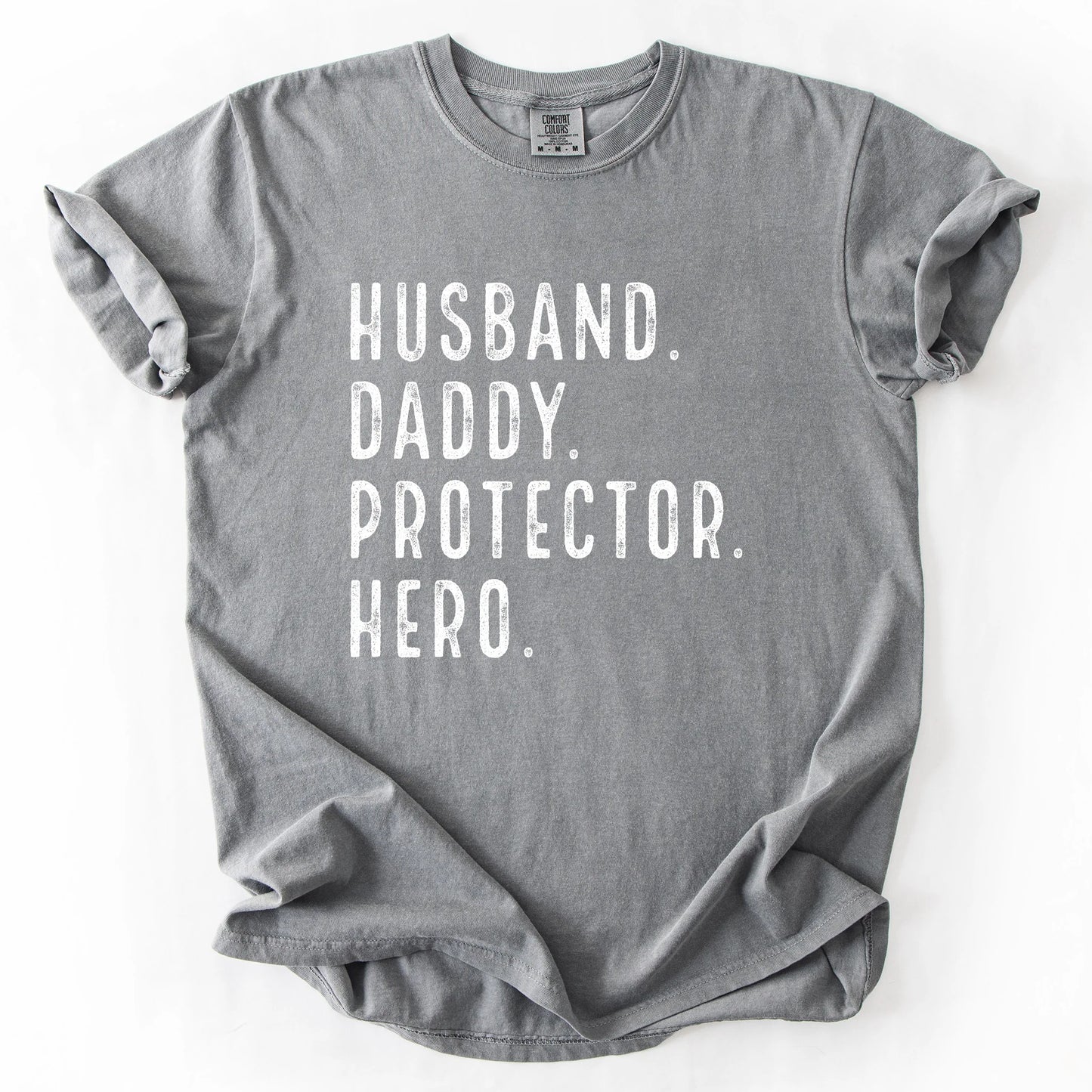 Husband Daddy Protector Hero T-Shirt