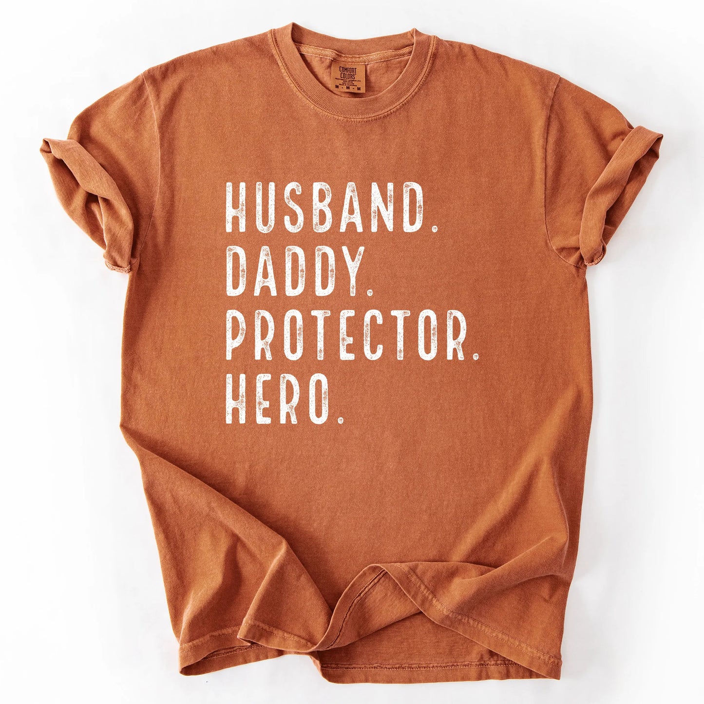Husband Daddy Protector Hero T-Shirt