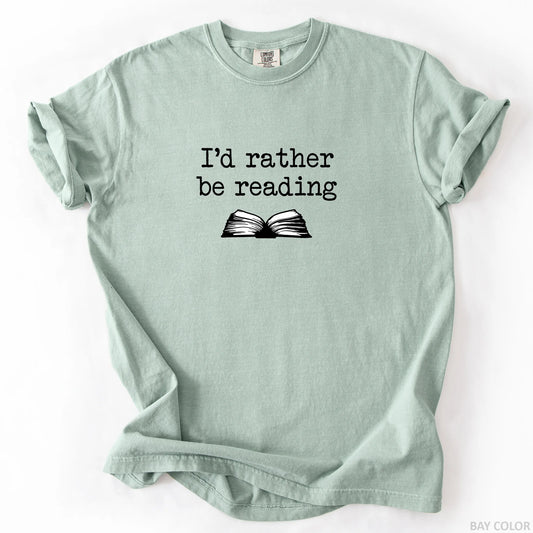 I'd Rather Be Reading T-Shirt