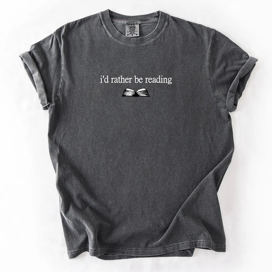 I'd Rather Be Reading T-Shirt