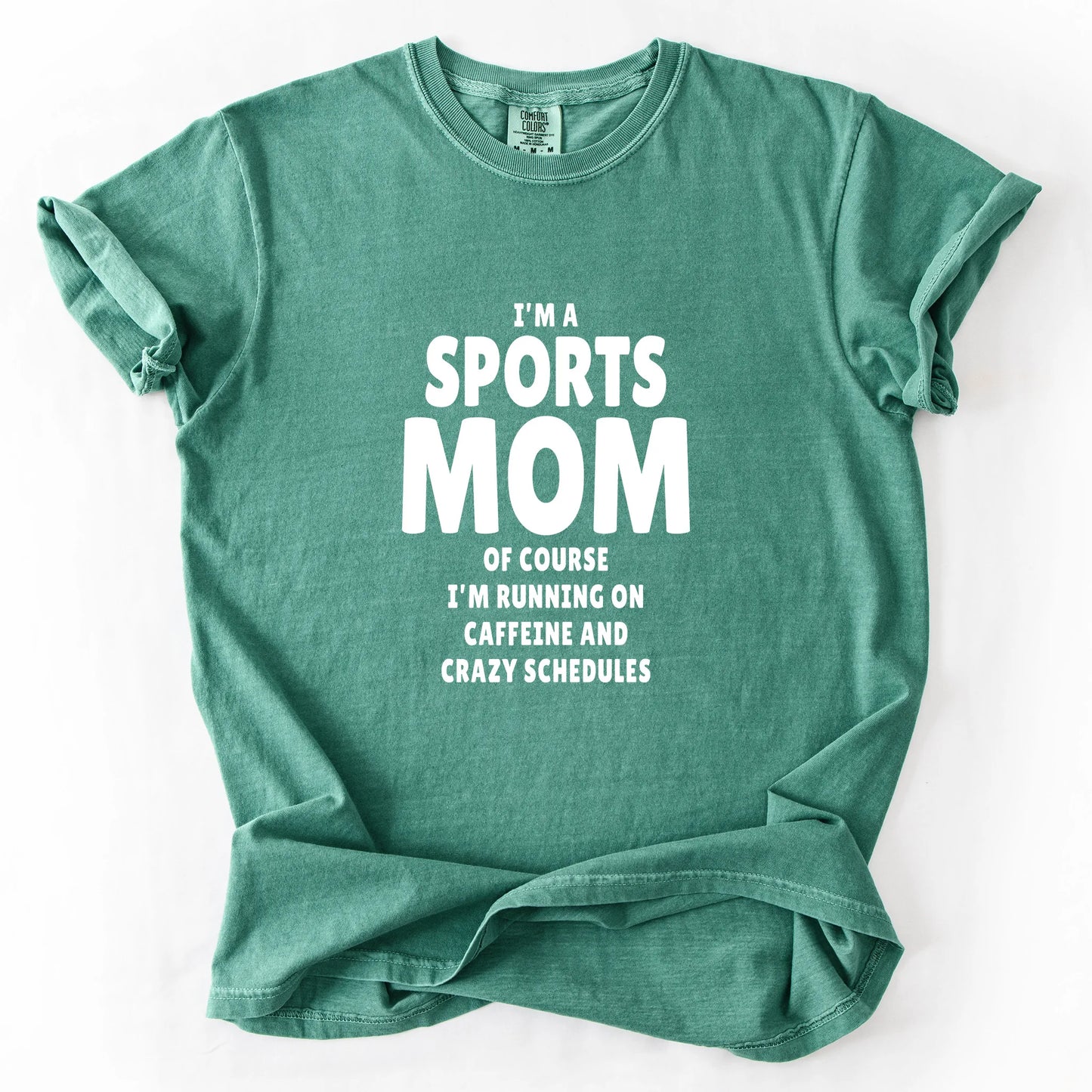 I'm A Sports Mom T-Shirt