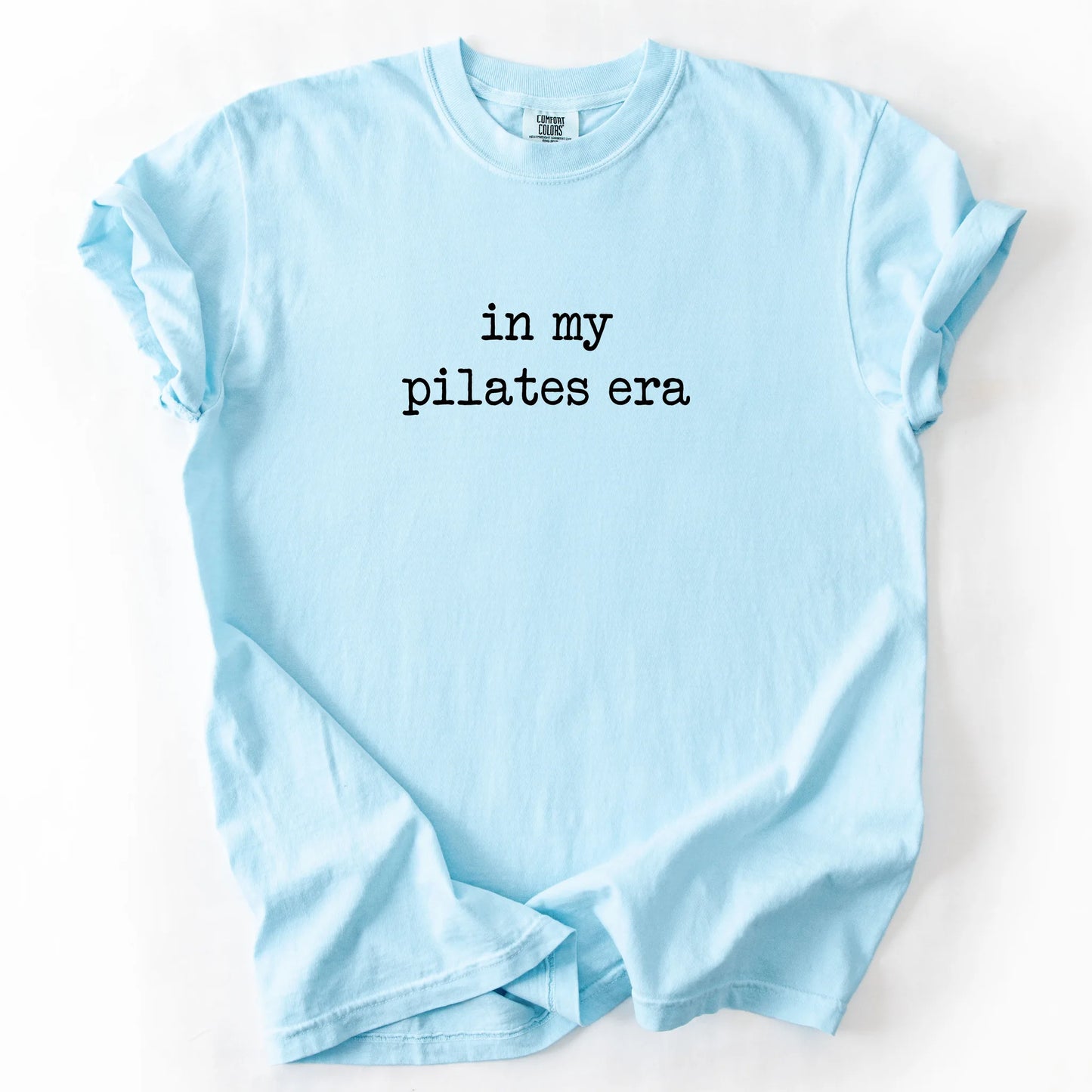 In My Pilates Era T-Shirt