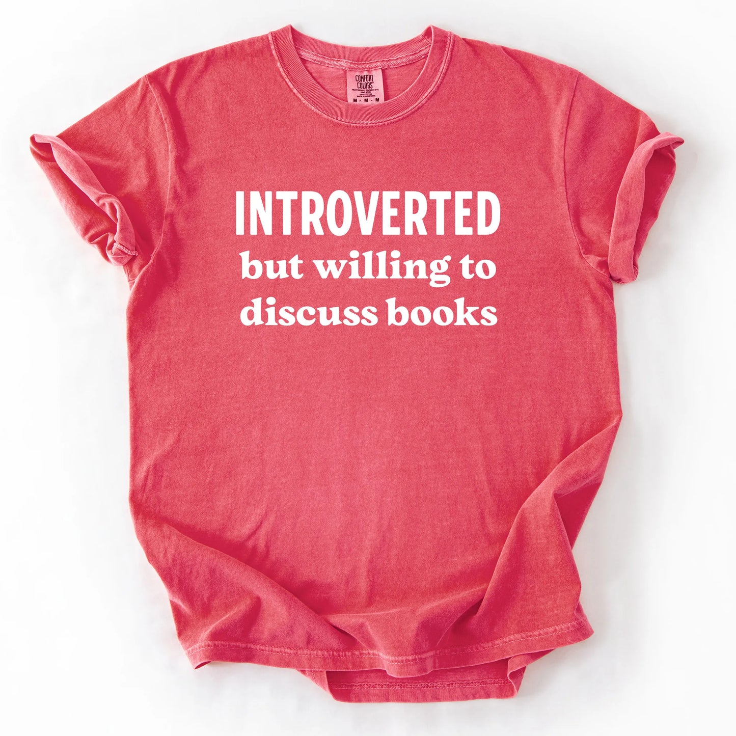 Introverted But Willing To Discuss Books T-Shirt