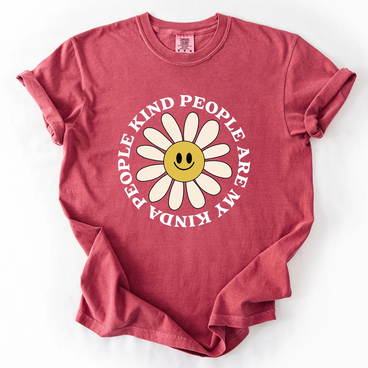 Kind People Are My Kinda People T-Shirt
