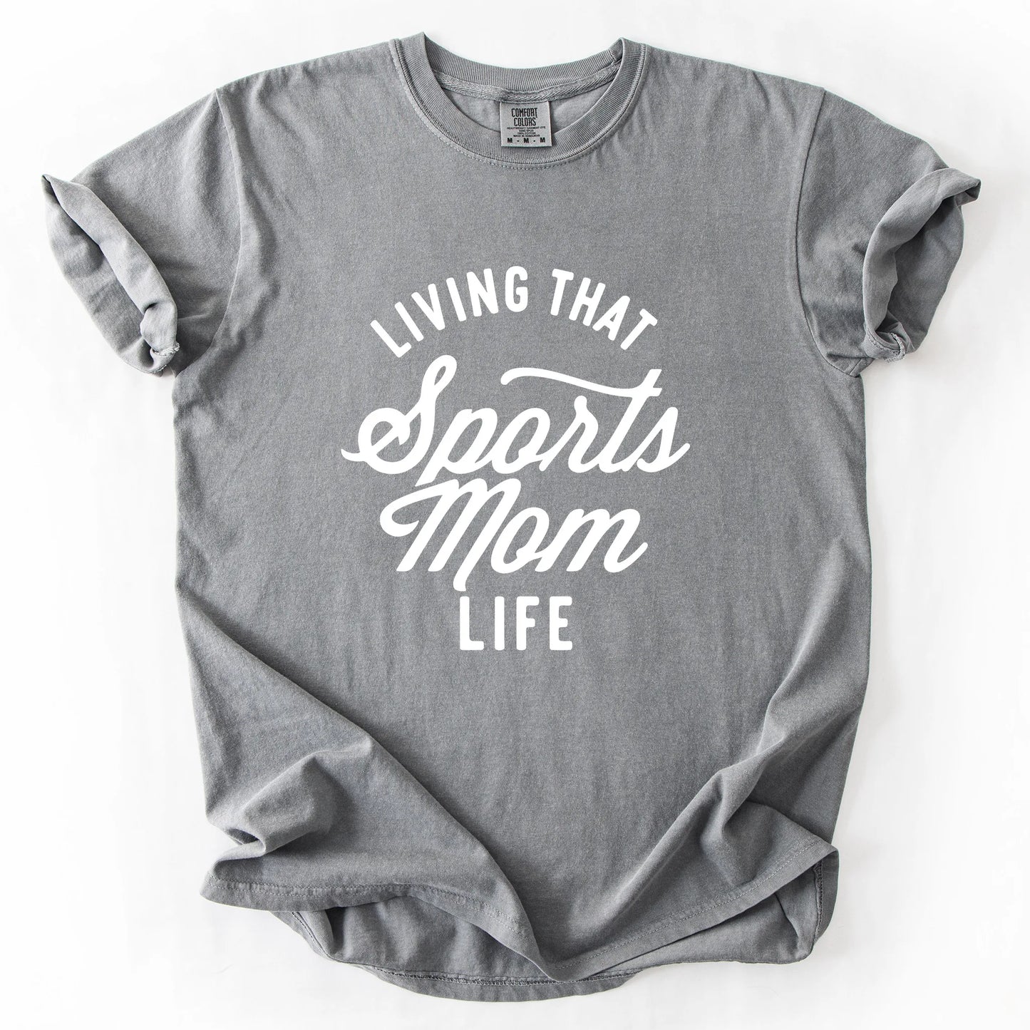 Living That Sports Mom Life T-Shirt