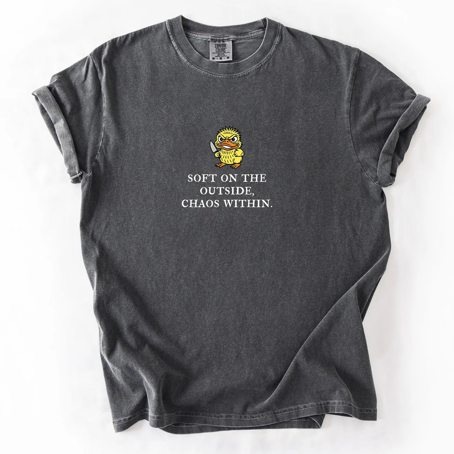 Soft On The Outside Chaos Within T-Shirt