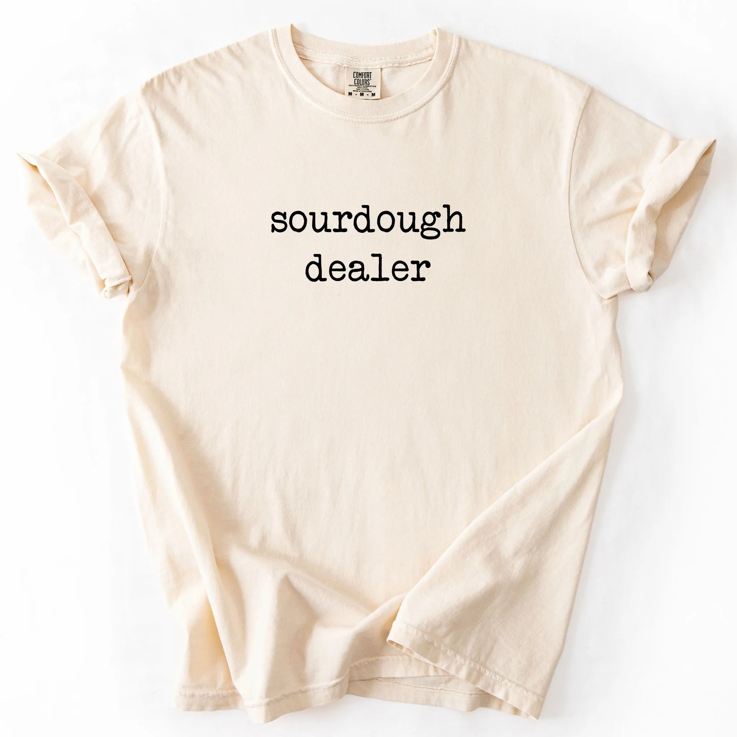 Sourdough Dealer T-Shirt
