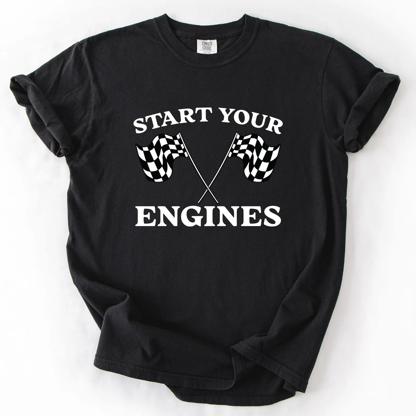 Start Your Engines T-Shirt