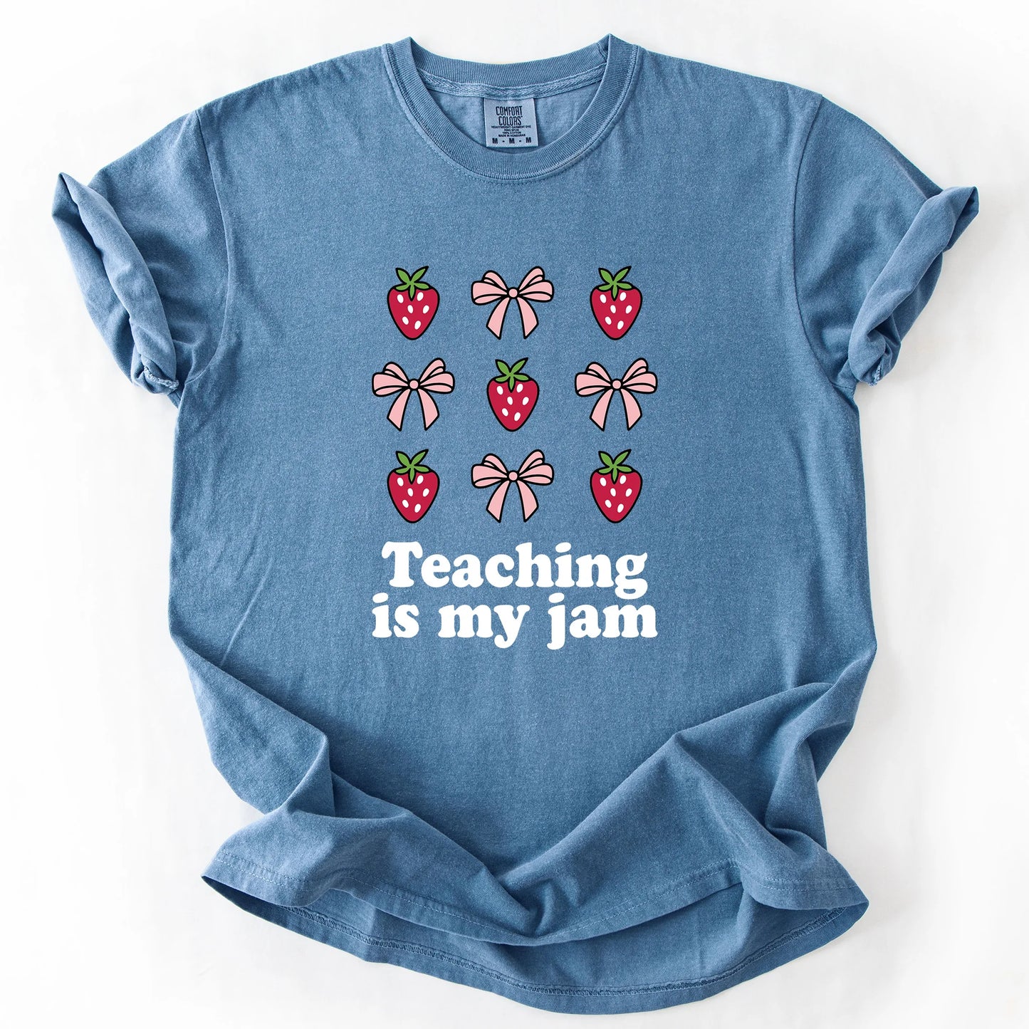 Teaching Is My Jam T-Shirt