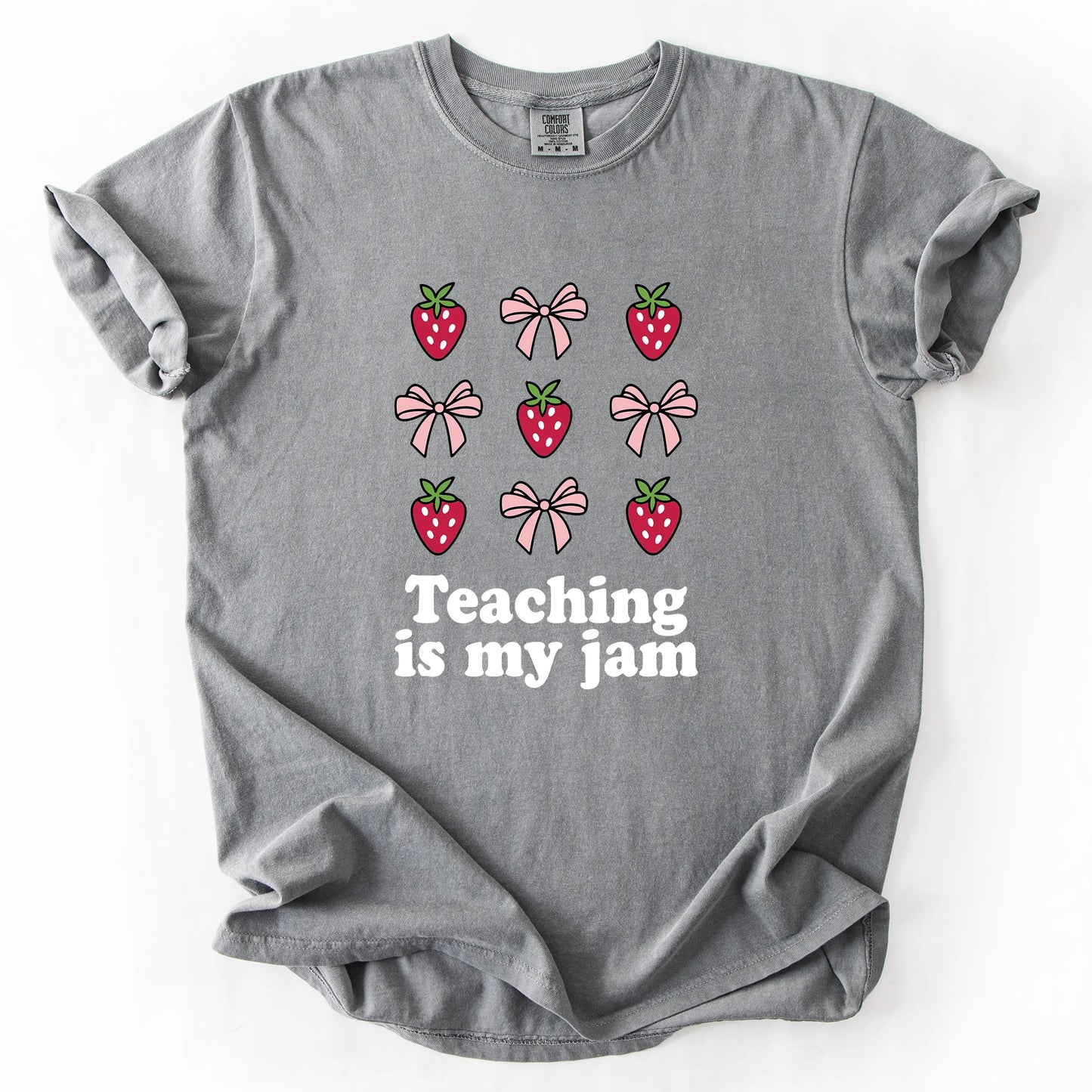 Teaching Is My Jam T-Shirt