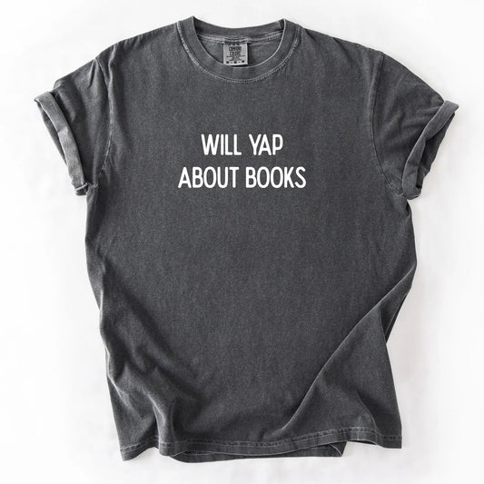 Will Yap About Books T-Shirt