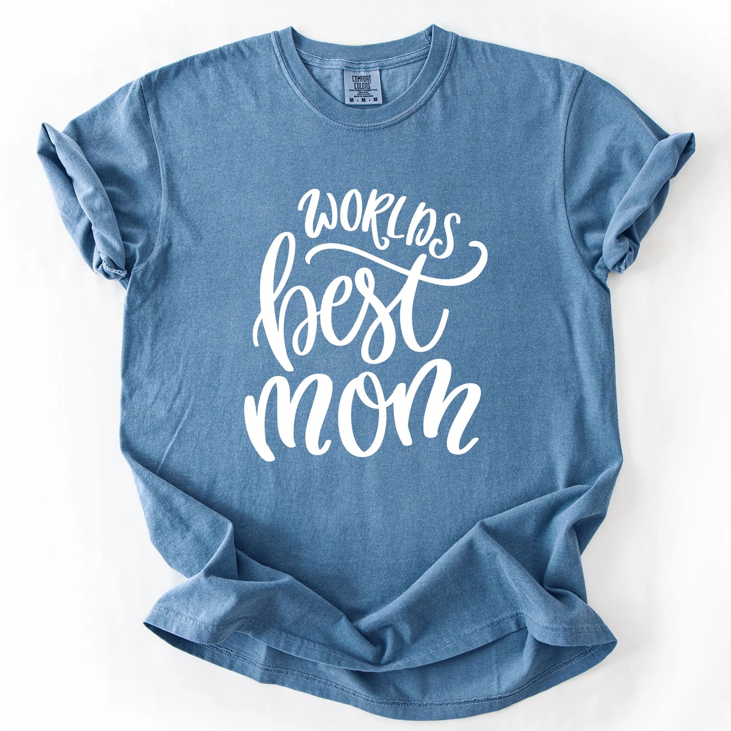 Worlds Best Mom T-Shirt