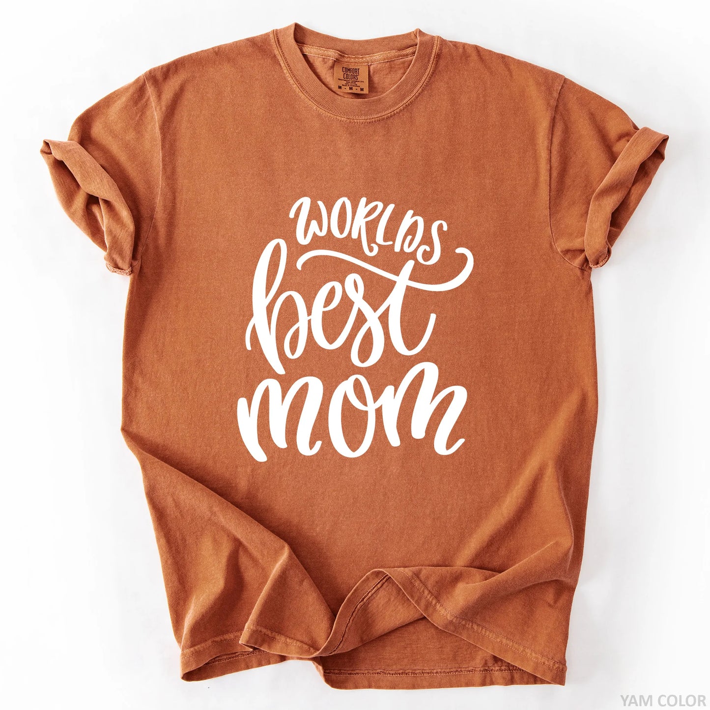 World's Best Mom T-Shirt
