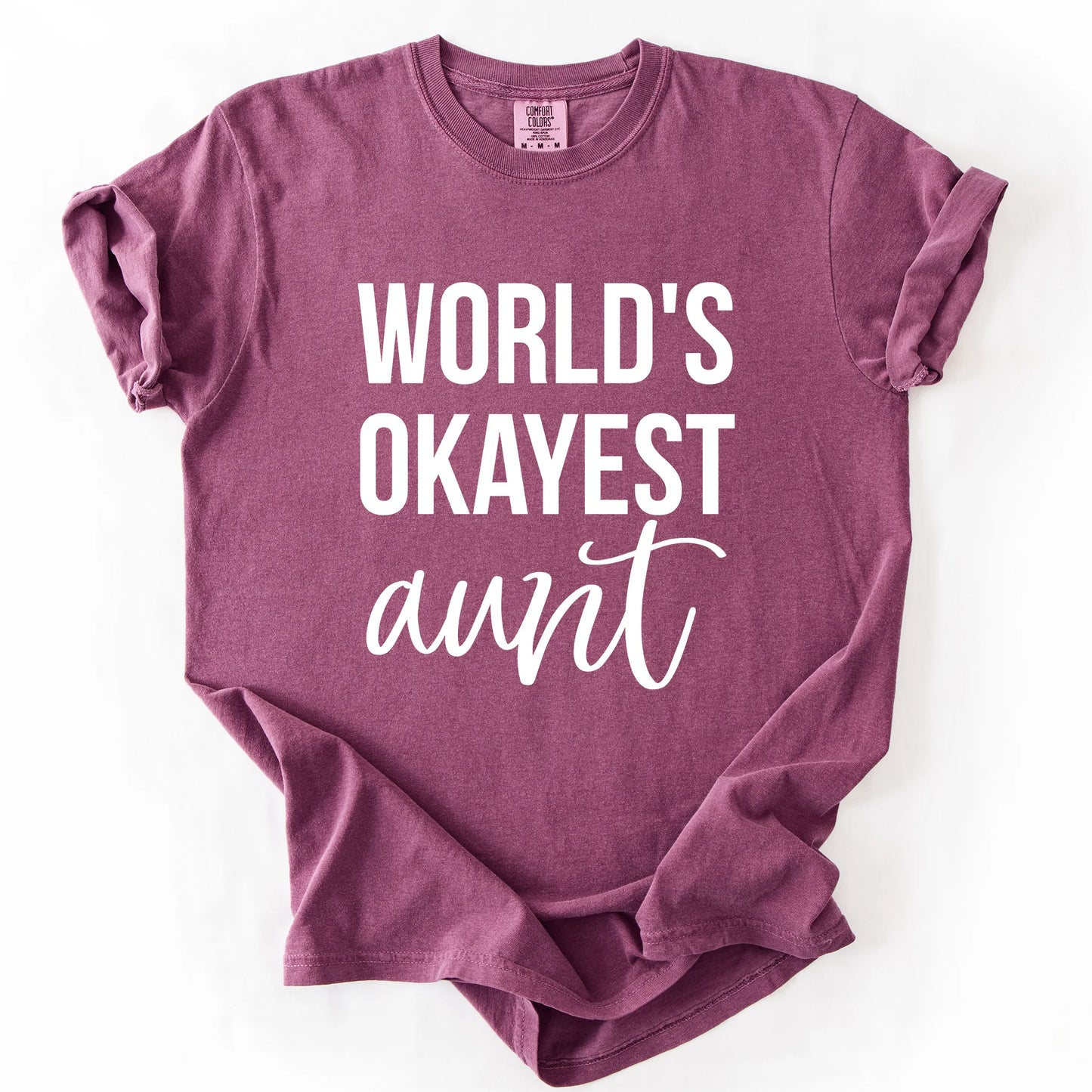 Worlds Okayest Aunt T-Shirt