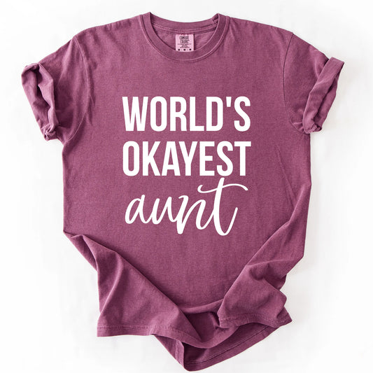 Worlds Okayest Aunt T-Shirt