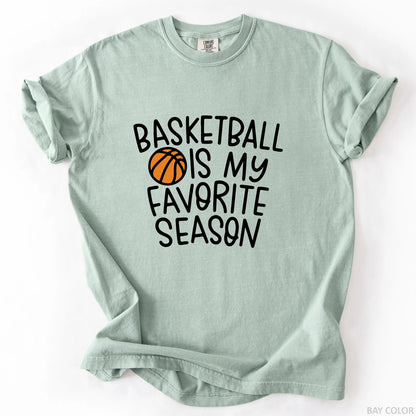 Basketball Is My Favorite Season T-Shirt