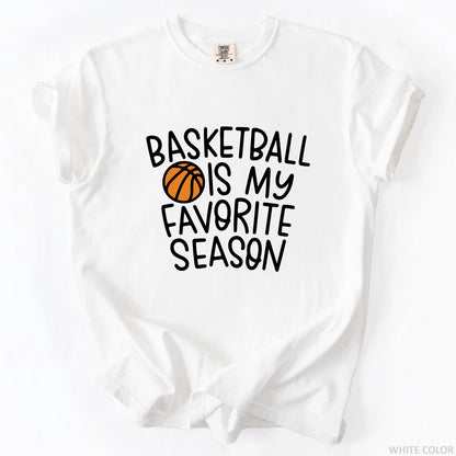 Basketball Is My Favorite Season T-Shirt