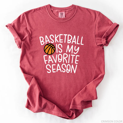 Basketball Is My Favorite Season T-Shirt