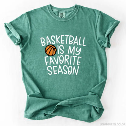 Basketball Is My Favorite Season T-Shirt
