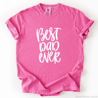 Best Dad Ever T-Shirt