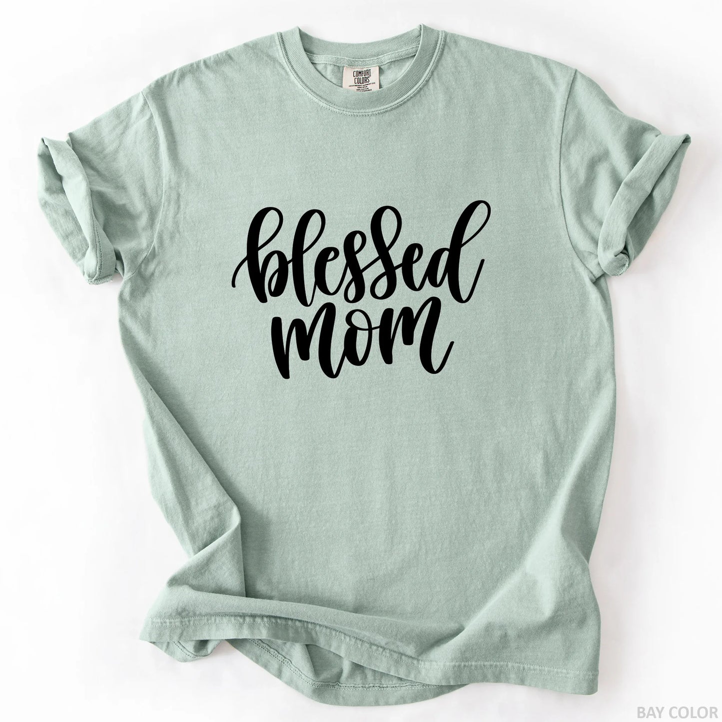 Blessed Mom T-Shirt