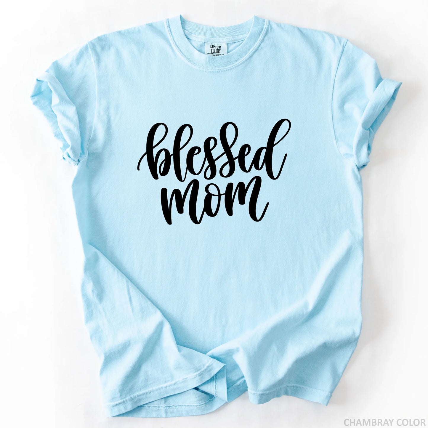 Blessed Mom T-Shirt