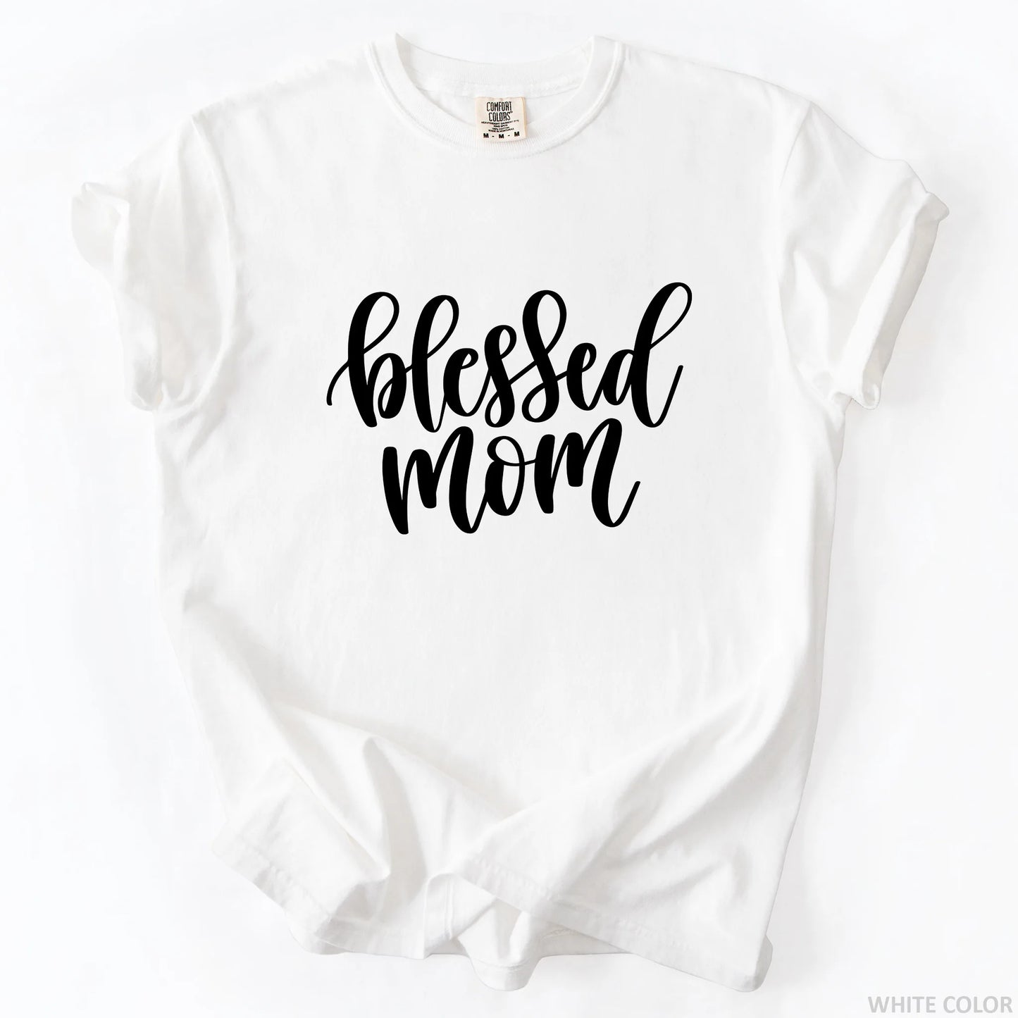 Blessed Mom T-Shirt