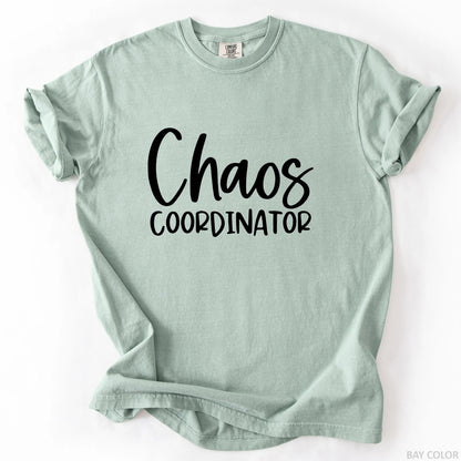 Chaos Coordinator T-Shirt