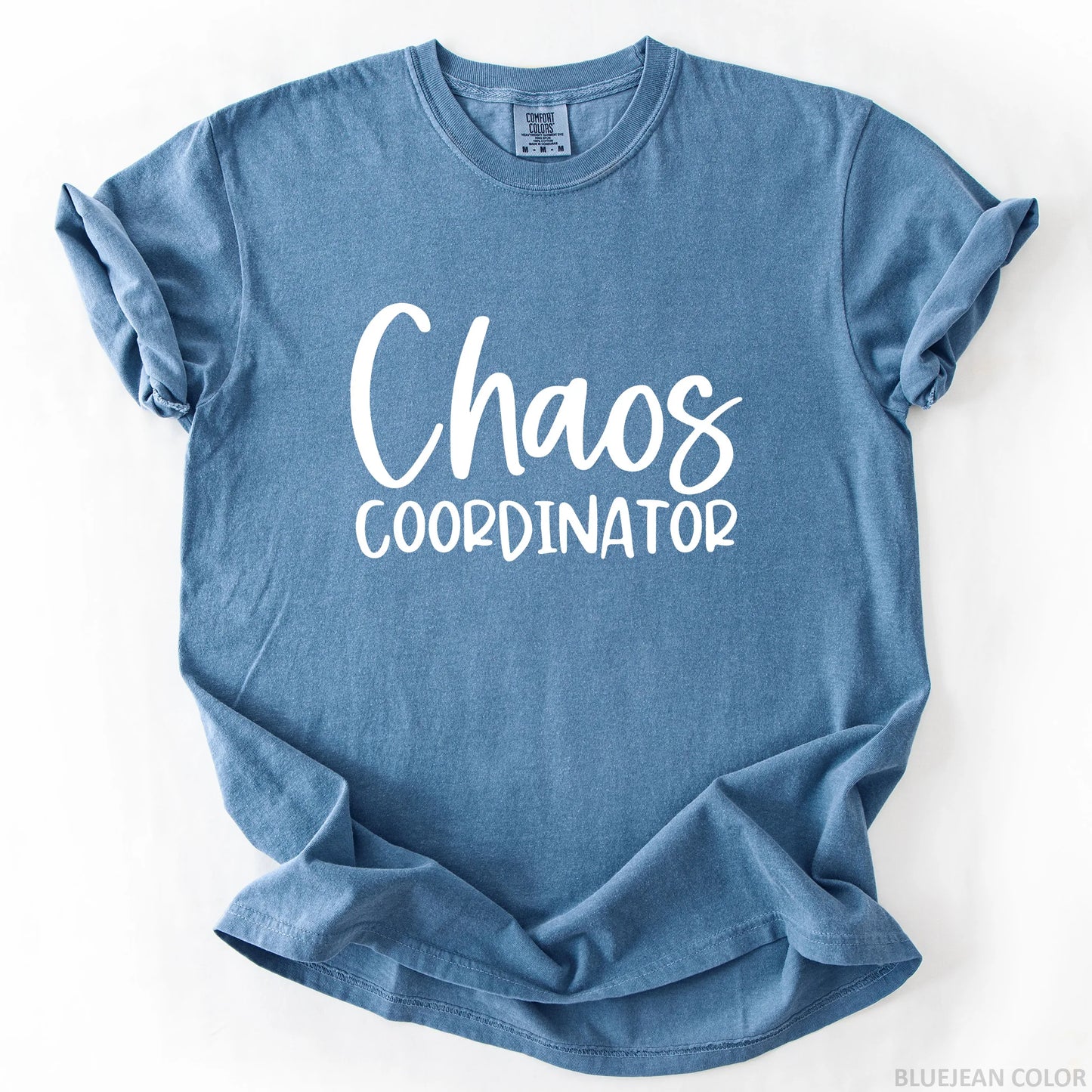Chaos Coordinator T-Shirt