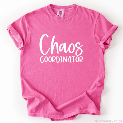 Chaos Coordinator T-Shirt