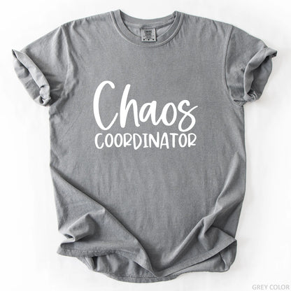 Chaos Coordinator T-Shirt