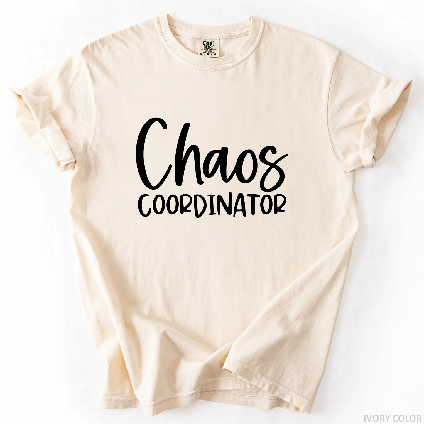 Chaos Coordinator T-Shirt