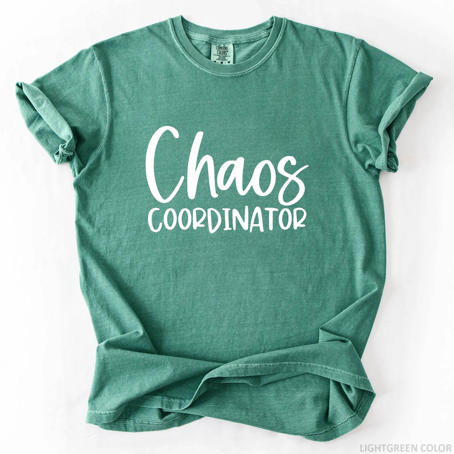 Chaos Coordinator T-Shirt