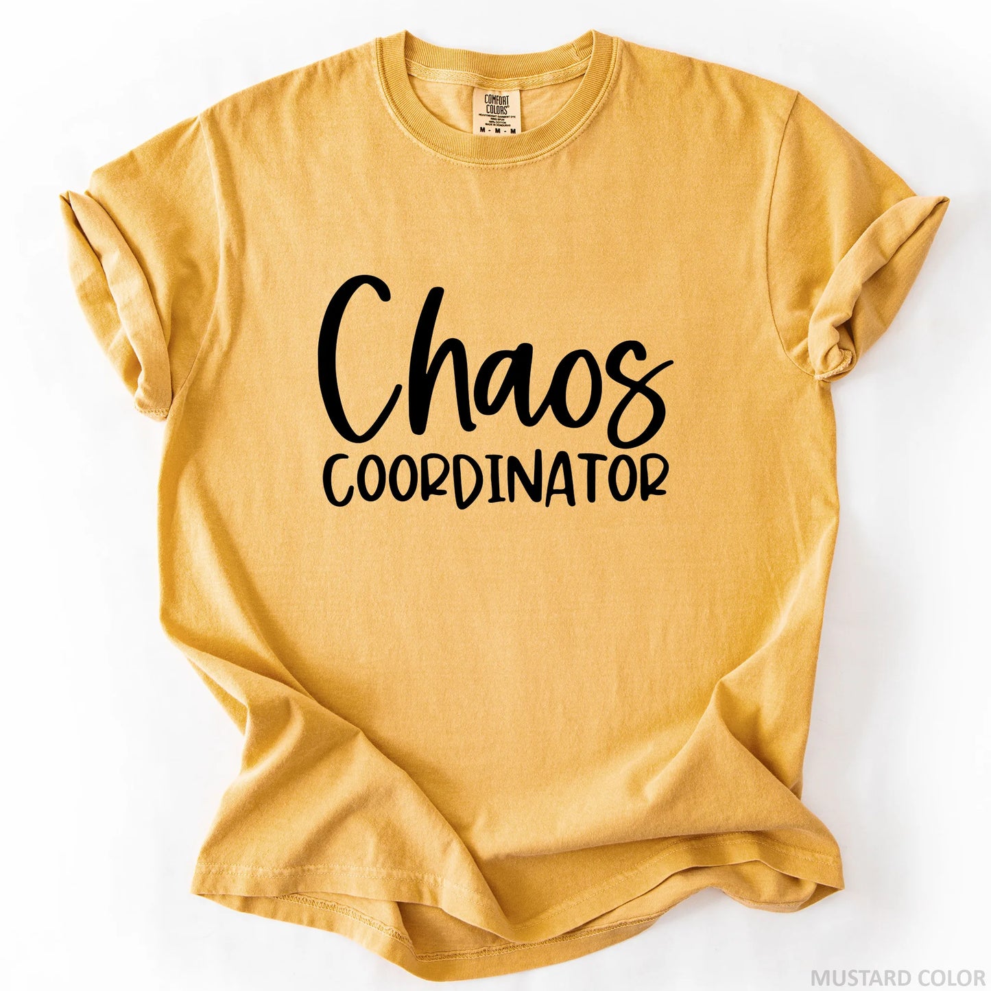 Chaos Coordinator T-Shirt