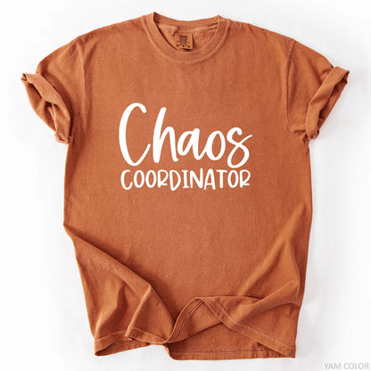 Chaos Coordinator T-Shirt