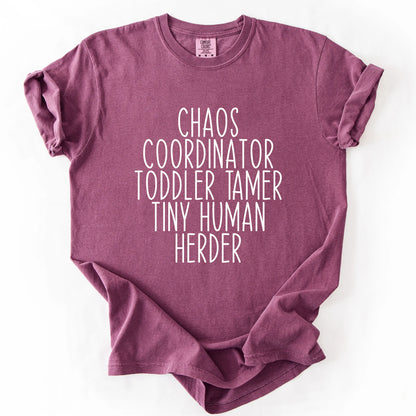 Chaos Coordinator Toddler Tamer Tiny Human Herder T-Shirt