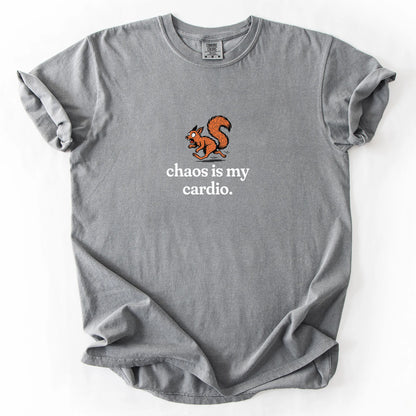 Chaos Is My Cardio T-Shirt