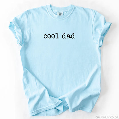 Cool Dad T-Shirt