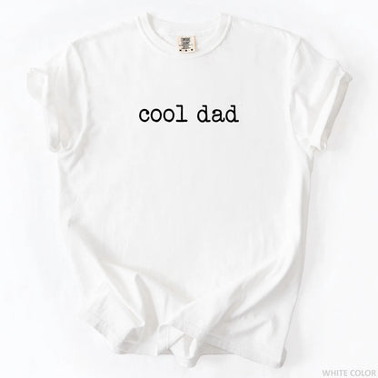 Cool Dad T-Shirt