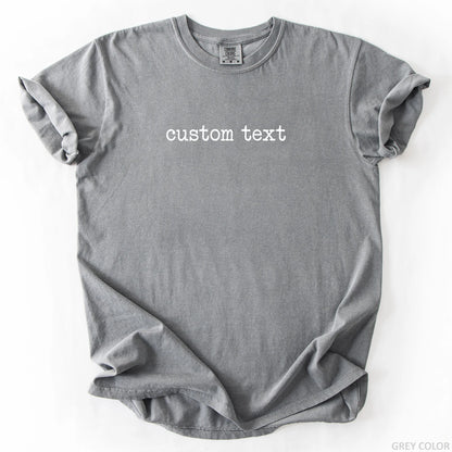 Personalized Custom Text T-Shirt